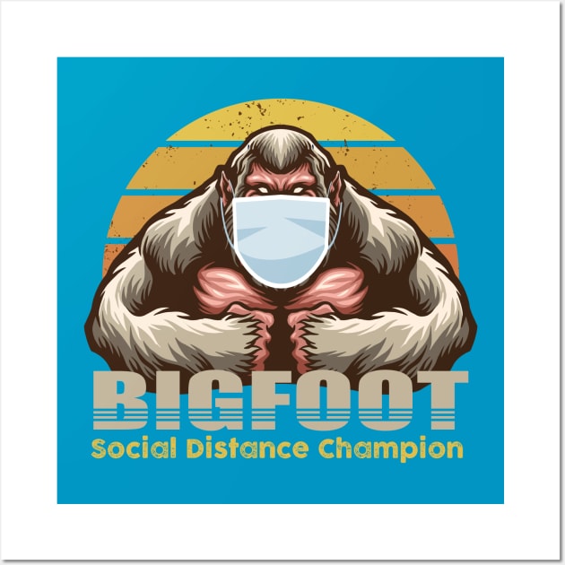 Big Foot, Social Distance Champion Wall Art by TipsyCurator